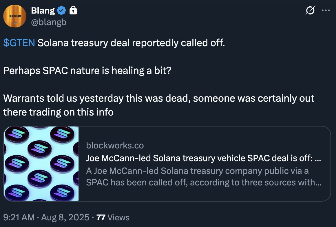 $GTEN 🤝⁉️ RUMOR DEAD:  s/o <a href="/blangb/">Blang</a> 
Joe McCann-led Solana treasury vehicle SPAC deal is off: Sources
blockworks.co/news/joe-mccan…