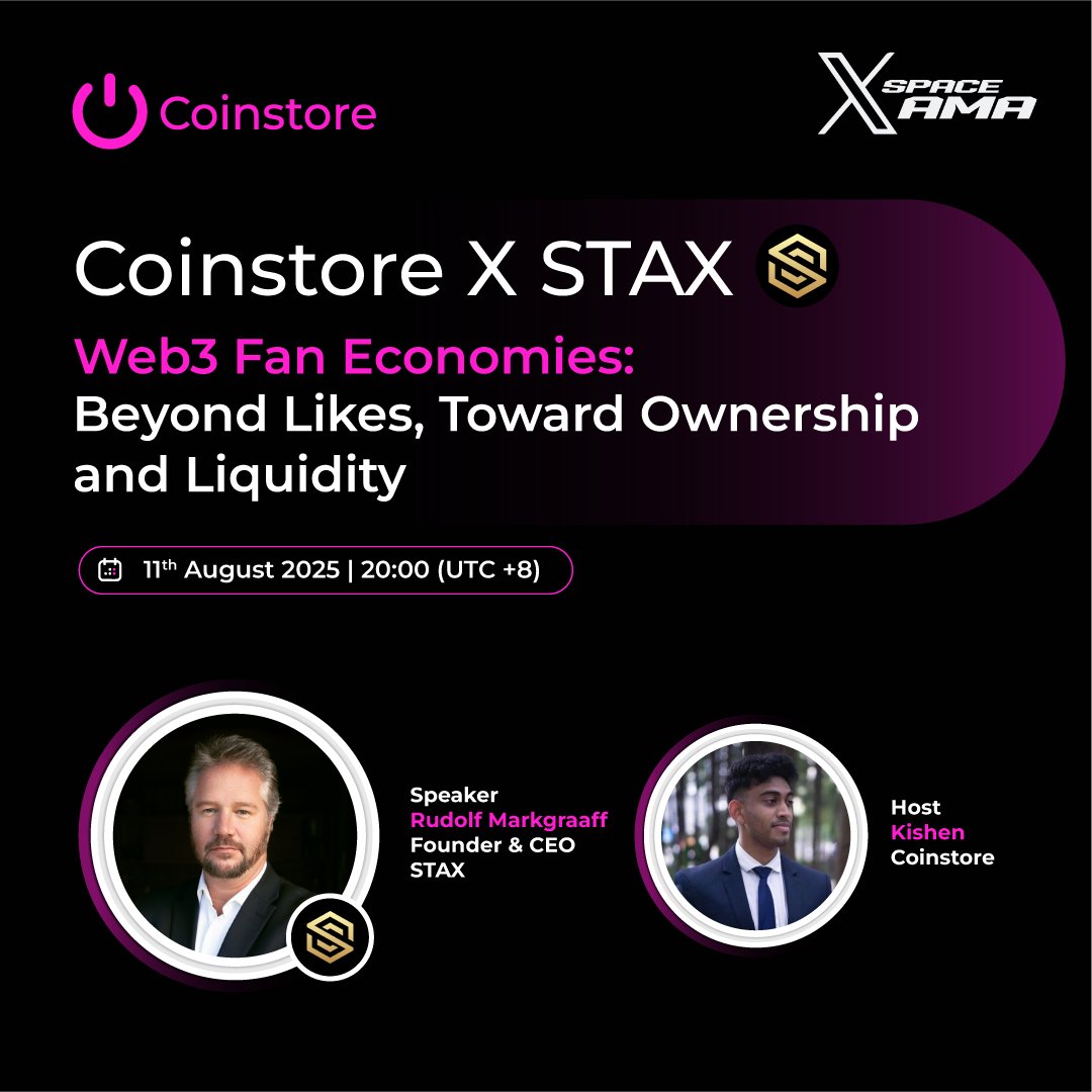 CoinstoreExc's tweet image. 🎙 Coinstore X @The_StaXToken AMA

How do we move fan engagement beyond likes — into ownership, liquidity, and real value?

Join us as Rudolf Markgraaff, Founder &amp;amp; CEO of STAX, dives deep into Web3 fan economies.

🗓 11 August 2025
🕗 20:00 (UTC+8)
🔗 x.com/i/spaces/1BdGY……