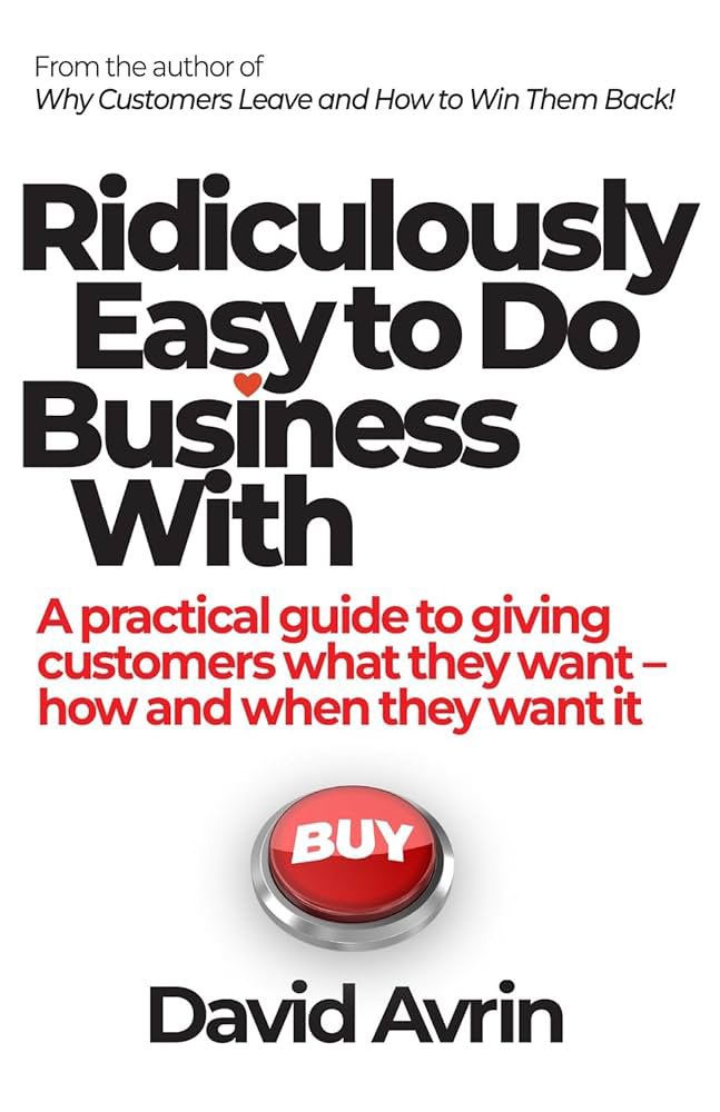 U.S. Olympian Johnny Quinn (@johnnyquinnusa) on Twitter photo Book #15 of 2025 was “Ridiculously Easy to Do Business With” by <a href="/DavidAvrin/">David Avrin</a>. This book a powerful reminder that great products and service aren’t enough anymore. Today’s customers demand speed, convenience, and flexibility, and they’ll leave if you create unnecessary friction. Book #15 of 2025 was “Ridiculously Easy to Do Business With” by <a href="/DavidAvrin/">David Avrin</a>. This book a powerful reminder that great products and service aren’t enough anymore. Today’s customers demand speed, convenience, and flexibility, and they’ll leave if you create unnecessary friction.