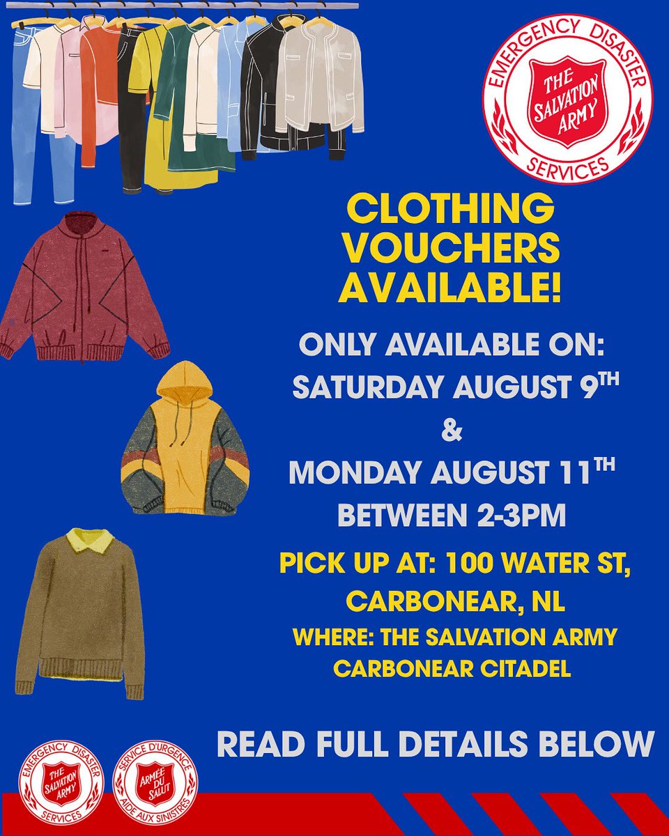 🚨🚨Carbonear, NL UPDATES
Clothing vouchers available for those in need who've been evacuated to Carbonear.
Vouchers valid for 4 pieces of clothing at The Salvation Army Thrift Store.

Pickup: Sat, Aug 9 &amp; Mon, Aug 11, 2-3pm only. 

*ID required with home address.