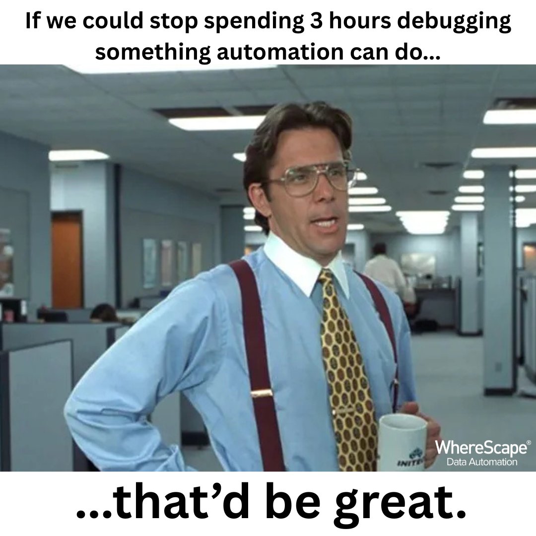 wherescape's tweet image. Work smarter, not longer.
Your Friday self will thank you.
➡️ Book a demo and see how fast automation can (really) move: ow.ly/Rnml50WBPeN
#DataAutomation #WhereScape #SQLStruggles #ETLRelief