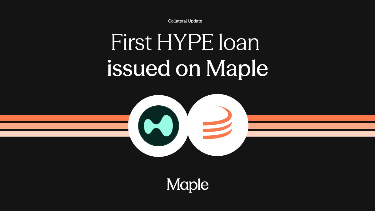 Maple issues first institutional loan with HYPE collateral.

Access to low-cost capital and reduced sell pressure in the HYPE ecosystem points to one clear outcome:

More growth.