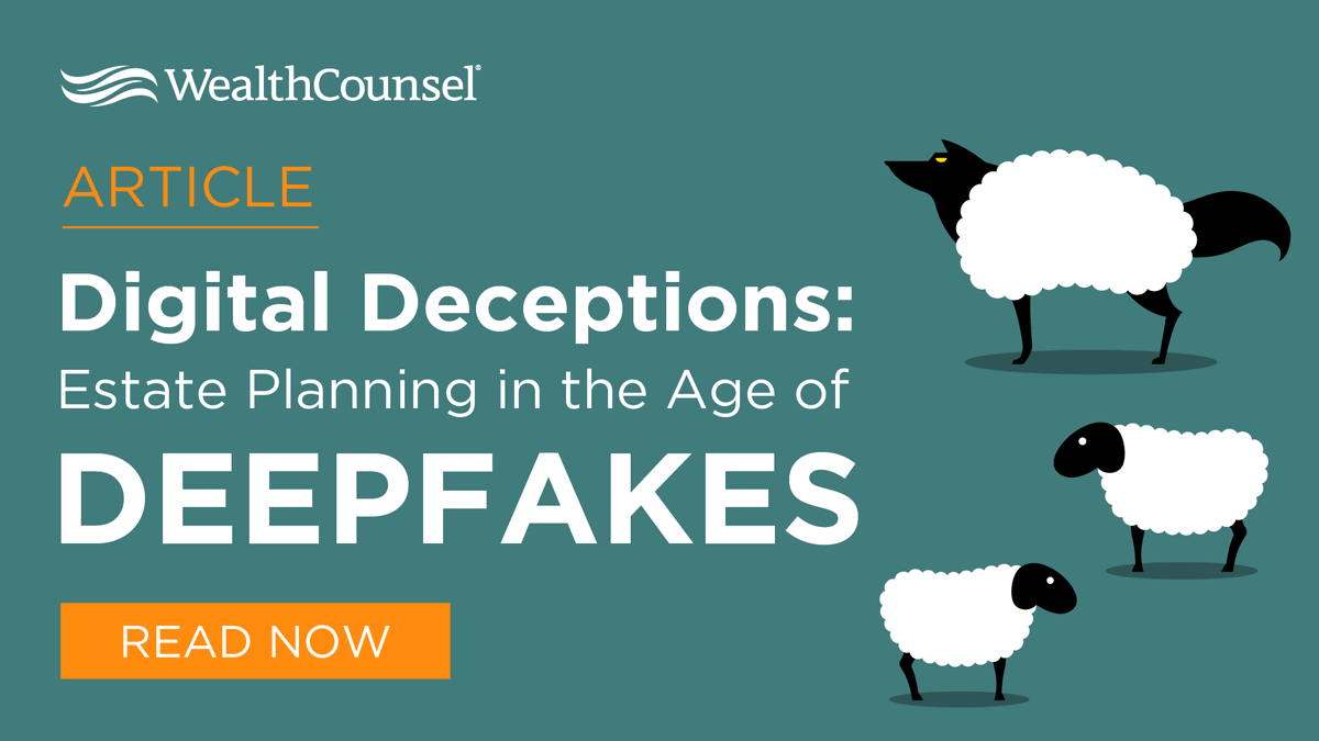 Our latest blog article examines the rapid rise of deepfakes, their potential implications for estate planning, and—most importantly—how you can recognize and guard against their misuse. Read it now: bit.ly/4lOrfv5