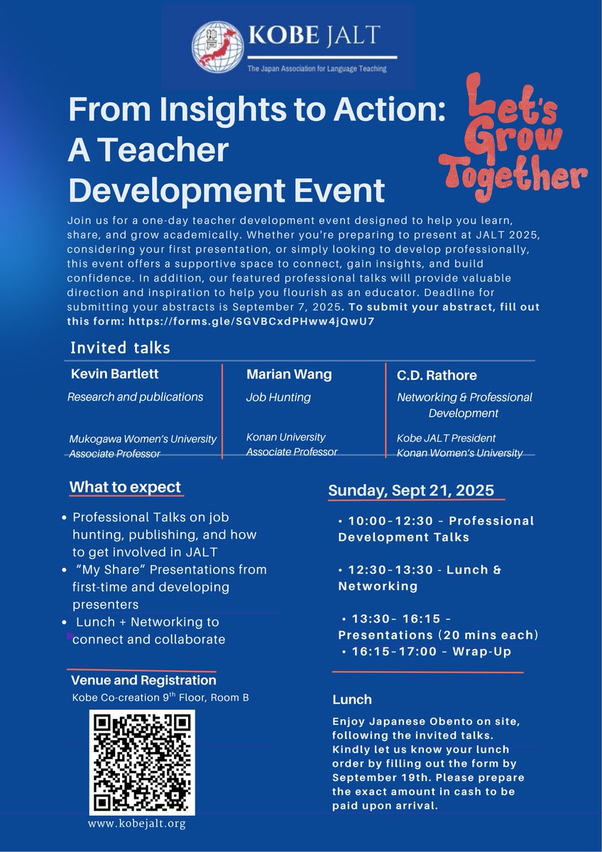 This teacher development event is designed to help you learn, share, and grow professionally. Whether you're preparing to present at JALT 2025 or looking to develop as an educator, this event is for you. Abstracts due Sept 7! All info at kobejalt.org