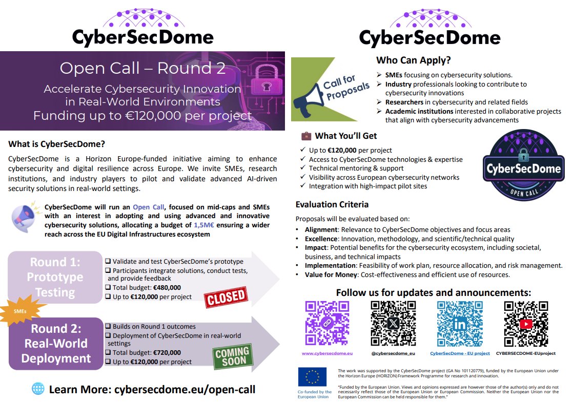 📰Did you see our latest flyer about the CyberSecDome Open Call Round 2?
If you’re ready to validate cybersecurity solutions in real-world environments, take a look!
Funding of up to €120,000 is available for cybersecurity innovators!
Find more information in the flyer here: