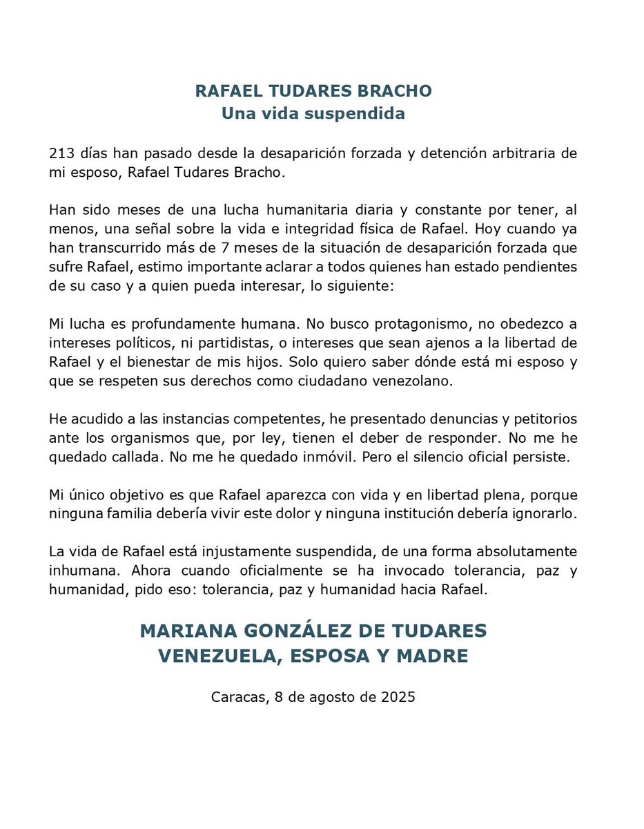 MarianaGTudares's tweet photo. Hoy se cumplen 213 días desde la desaparición forzada y detención arbitraria de mi esposo Rafael Tudares Bracho.
213 días son:
🗓 7 meses
📆 213 días
🕰 5.112 horas
⏳ 306.720 minutos
⏱ 18.403.200 segundos
Sin respuestas. Sin fe de vida. Sin justicia. https://t.co/mU1QudioJq