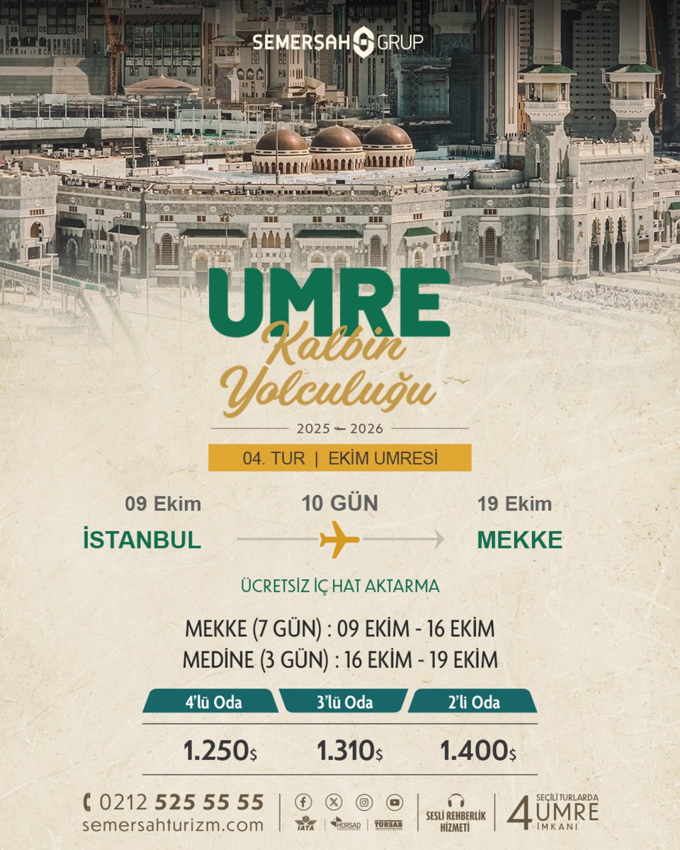 Umre kayıtlarımız 1.250 USD'den başlayan kampanyalı fiyatlar ve sınırlı kontenjanlarla devam ediyor! 🕋 

✈️ İstanbul Havalimanı > Cidde Havalimanı
🗓️ Dönem: Ekim 
📌 Mekke: 09 Ekim - 16 Ekim (7 Gün)
📌 Medine: 16 Ekim - 19 Ekim (3 Gün)

Mukaddes beldeleri Semerşah Grup