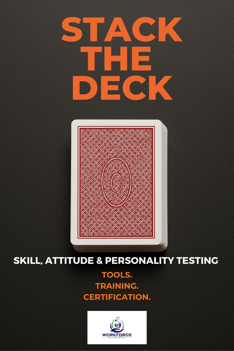 Employee selection? Engagement? Retention? - Stack the deck! Here's how: workforcealchemy.com