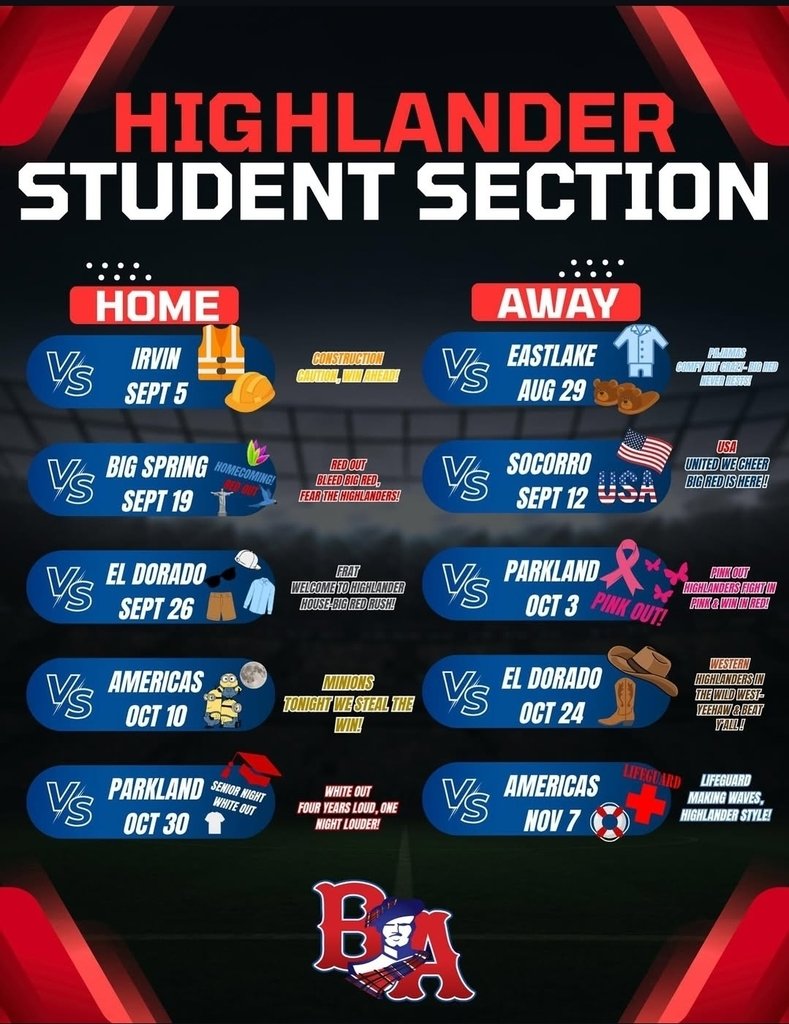Highlander student section themes for our season.  Get out there BIG RED and support the team!  #BigRedPride #Loyalforever