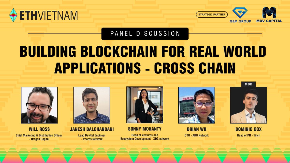 ETH Vietnam 🇻🇳 | HO CHI MINH 2025 (@eth_vietnam) on Twitter photo PANEL: BUILDING BLOCKCHAIN FOR REAL-WORLD APPLICATIONS – CROSS CHAIN
🎤 Speakers:
Will Ross - Chief Marketing & Distribution Officer, Dragon Capital
Janesh Balchandani <a href="/janesh_dani/">Janesh Balchandani</a> Lead DevRel Engineer Pharos Network <a href="/pharos_network/">Pharos | Testnet Live</a>
Sonny Mohanty <a href="/MohantySonny/">Sonny Mohanty</a> Head of PANEL: BUILDING BLOCKCHAIN FOR REAL-WORLD APPLICATIONS – CROSS CHAIN
🎤 Speakers:
Will Ross - Chief Marketing & Distribution Officer, Dragon Capital
Janesh Balchandani <a href="/janesh_dani/">Janesh Balchandani</a> Lead DevRel Engineer Pharos Network <a href="/pharos_network/">Pharos | Testnet Live</a>
Sonny Mohanty <a href="/MohantySonny/">Sonny Mohanty</a> Head of