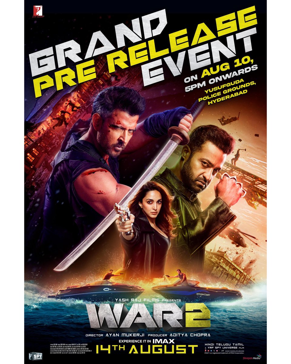 Yash Raj Films (@yrf) on Twitter photo The time has come to kick off the celebrations early 💥💥
#War2 Pre Release Event on August 10th at Yousufguda Police Grounds ( Hyderabad ), 5 PM onwards ❤️🔥
Prepare for an electrifying atmosphere 🤟🏻
<a href="/tarak9999/">Jr NTR</a> | <a href="/iHrithik/">Hrithik Roshan</a> | <a href="/advani_kiara/">Kiara Advani</a> | #AyanMukerji | #YRFSpyUniverse The time has come to kick off the celebrations early 💥💥
#War2 Pre Release Event on August 10th at Yousufguda Police Grounds ( Hyderabad ), 5 PM onwards ❤️🔥
Prepare for an electrifying atmosphere 🤟🏻
<a href="/tarak9999/">Jr NTR</a> | <a href="/iHrithik/">Hrithik Roshan</a> | <a href="/advani_kiara/">Kiara Advani</a> | #AyanMukerji | #YRFSpyUniverse