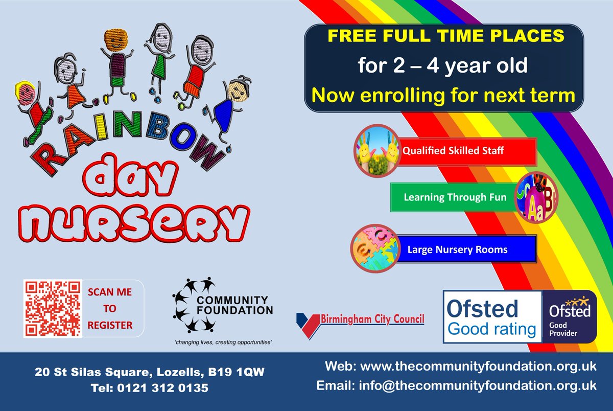 Community Foundation will reopen Rainbow Day Nursery in Lozells in September 2025, and we’re now enrolling! 🎉Register your child now to learn in a nursery rated good by Ofsted. 
 
ENROL AT: THECOMMUNITYFOUNDATION.ORG.UK
For further info contact us: 
 01213120135