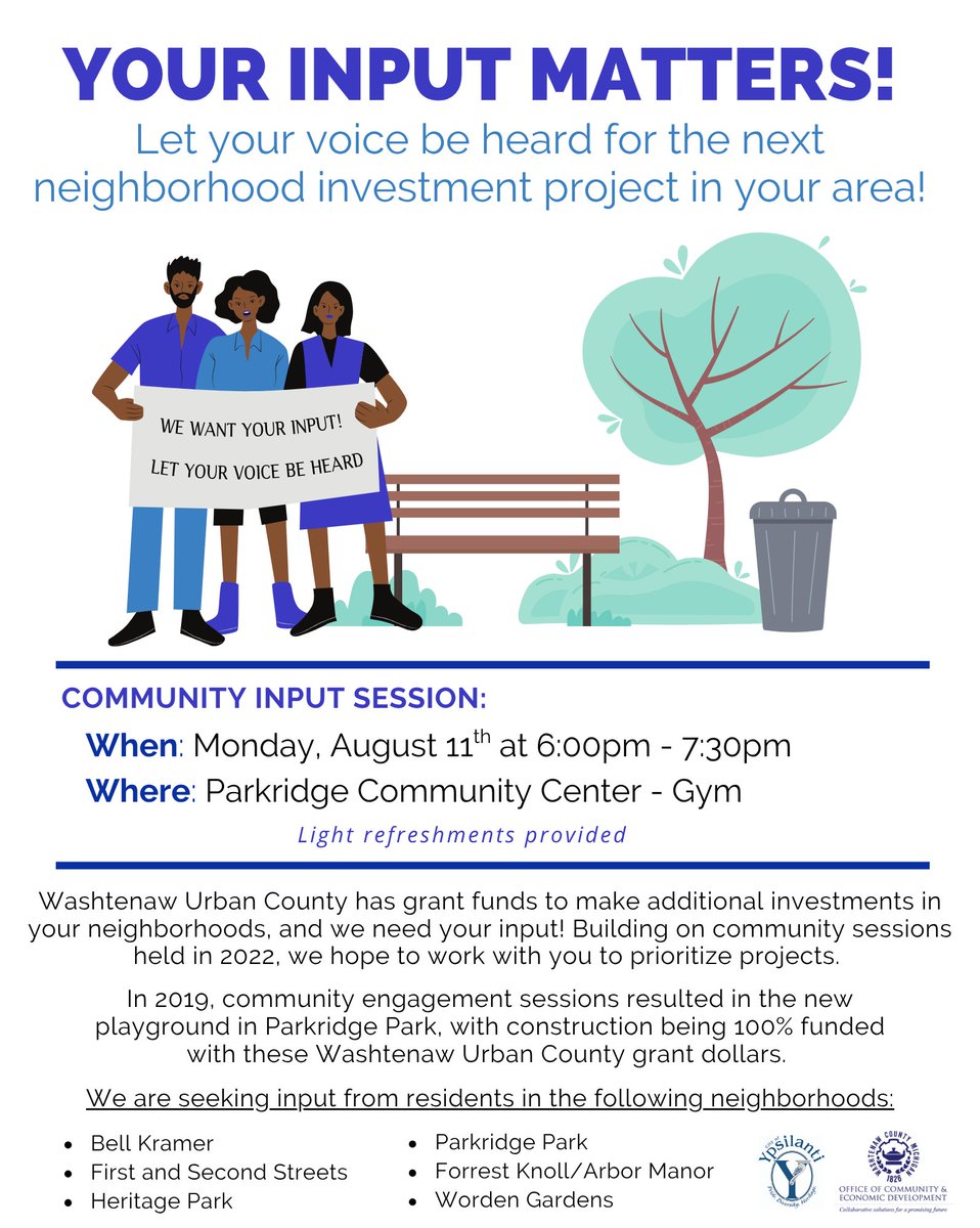 Reminder! OCED is hosting a community input session NEXT MONDAY from 6pm - 7:30pm at Parkridge Community Center. We are looking for input for the next neighborhood investment project in your Ypsilanti/Ypsilanti Township!

For more information, visit washtenaw.org/3462/Community…