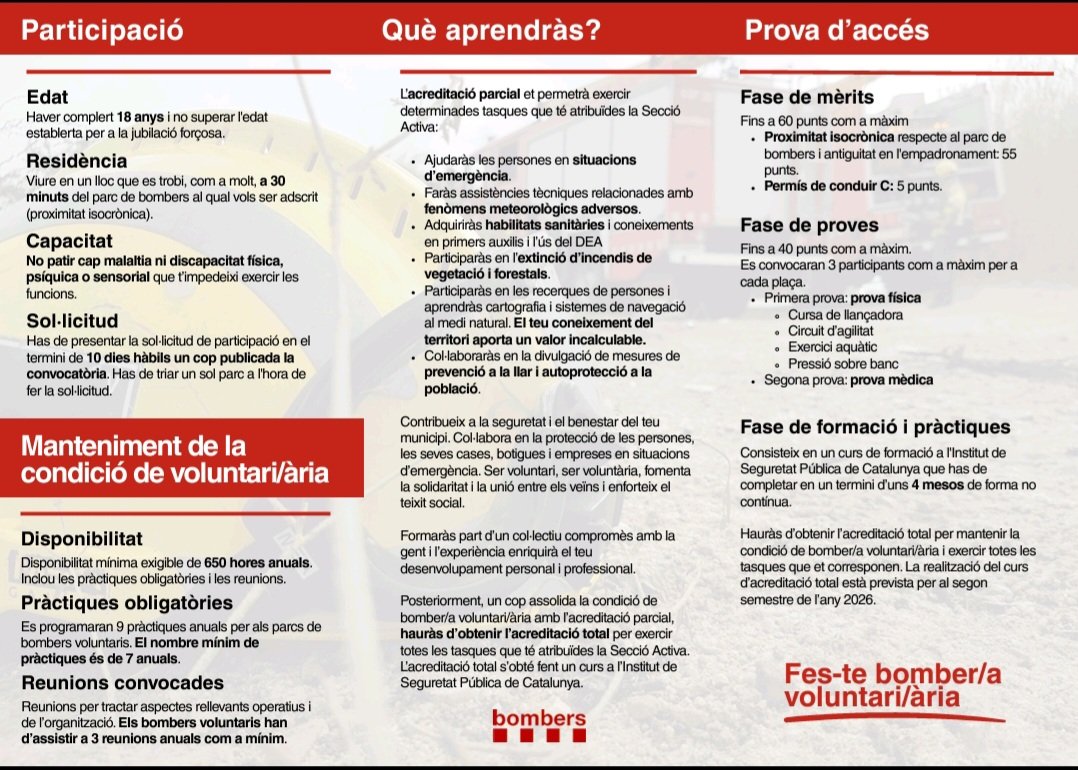 Nova convocatòria de 300 places de bomber voluntari. 
Esteu atents a la convocatòria que sortirà en breu a la web de la Genralitat/bombers voluntaris.