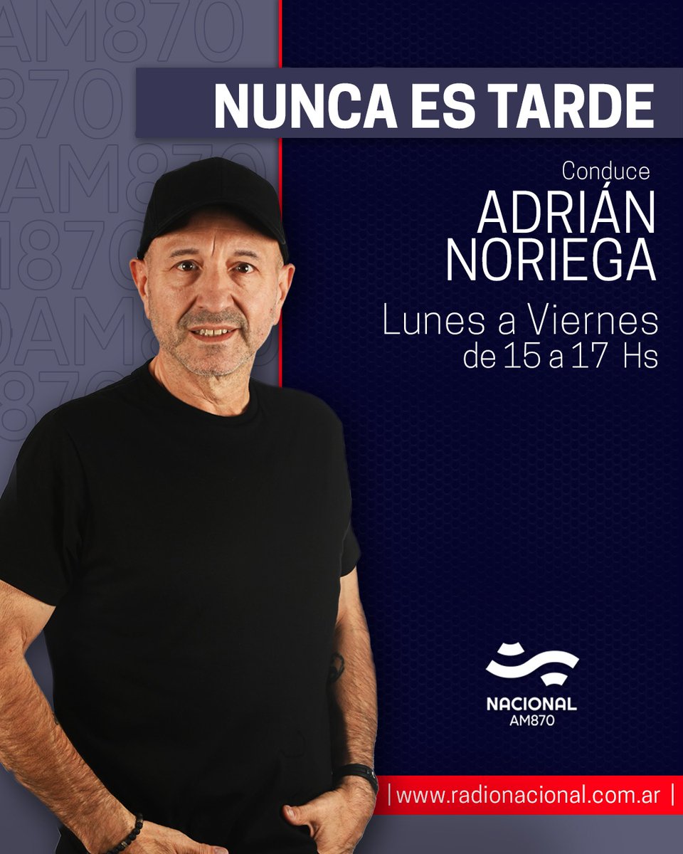 🎙️ AIRE

Escuchá #NuncaEsTarde, con <a href="/noriegaadrian/">Adrian Noriega</a>  y equipo.

📱 youtube.com/@nacionalam870
📻 AM 870
💻 radionacional.com.ar