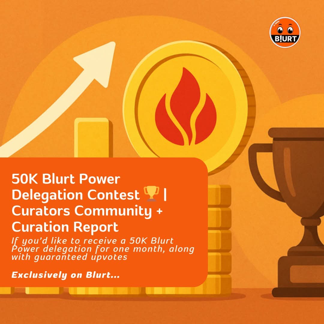 🔥 50K Blurt Power Delegation Contest 🏆 | Curators Community + Curation Report 📊
.
.
.
blurt.blog/blurt-192372/@…
 #ShareToEarn #trendingvideo #BlurtCommunity #Blockchain #NFT #shorts #RewardYourMemories #BlurtMoments #PostToGetPaid #sas #JamieFoxx