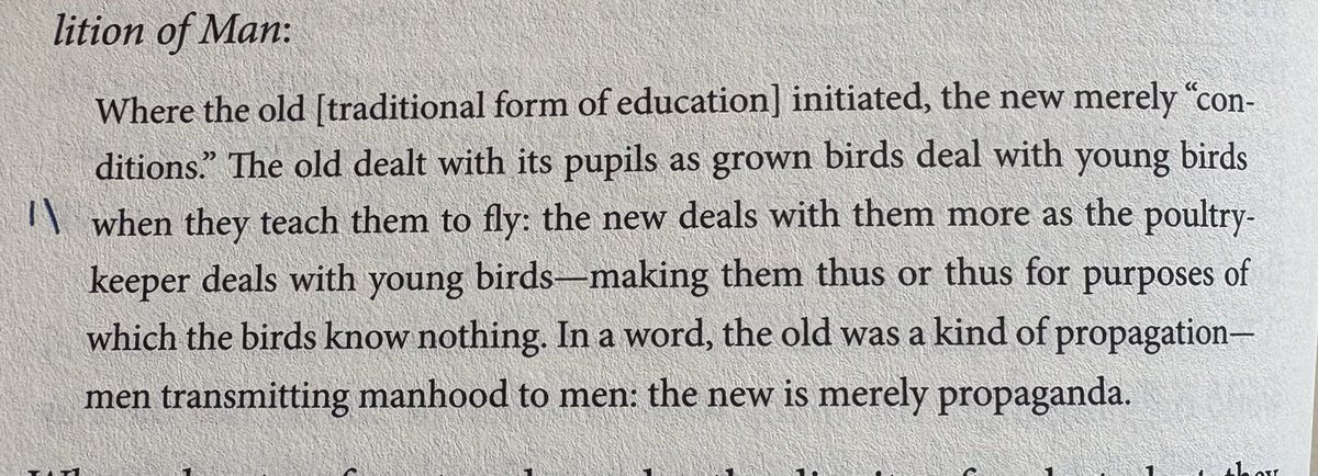 Mama bird or poultry farmer? 

Propagation or propaganda? 

Initiation or conditioning? 

Heres’s Lewis on education philosophy.