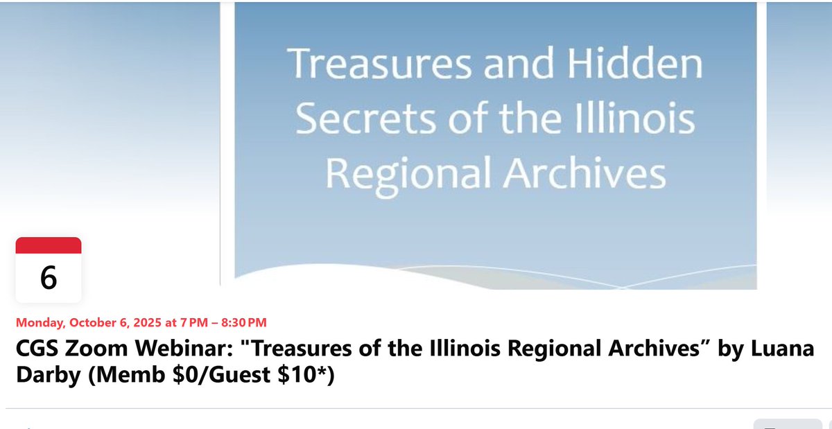 Join the Chicago Genealogical Society on October 6, 2025 from 7:00-8:30p.m. central for our CGS Webinar via Zoom: “Treasures of the Illinois Regional Archives " with Luana Darby (CGS Member $0/Guest $10). Registration is required. Details at chicagogenealogy.org/event-6019848 #ChicagoGenSoc
