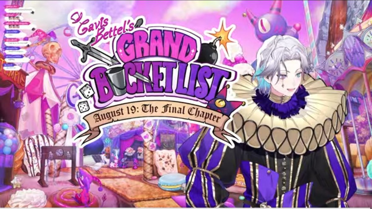 GAVIS BETTEL'S GRAND BUCKET LIST 
AUGUST 19TH: THE FINAL CHAPTER