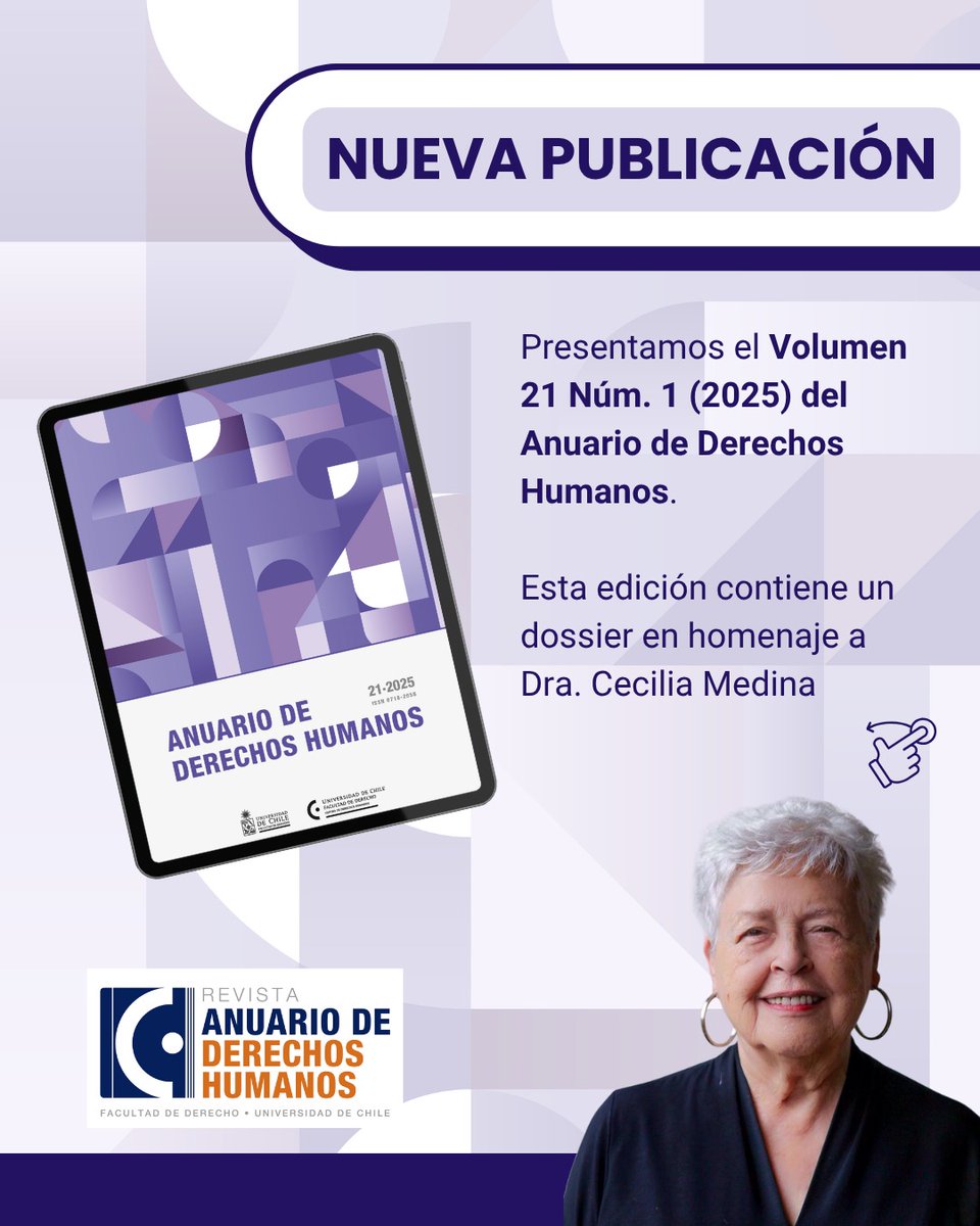 📢 Nueva edición del Anuario de Derechos Humanos

📍Ya está disponible el Volumen 21 Nº 1 del Anuario de Derechos Humanos.

⚖️ Esta edición contiene un dossier en homenaje a Cecilia Medina Quiroga, destacada jurista y académica chilena.