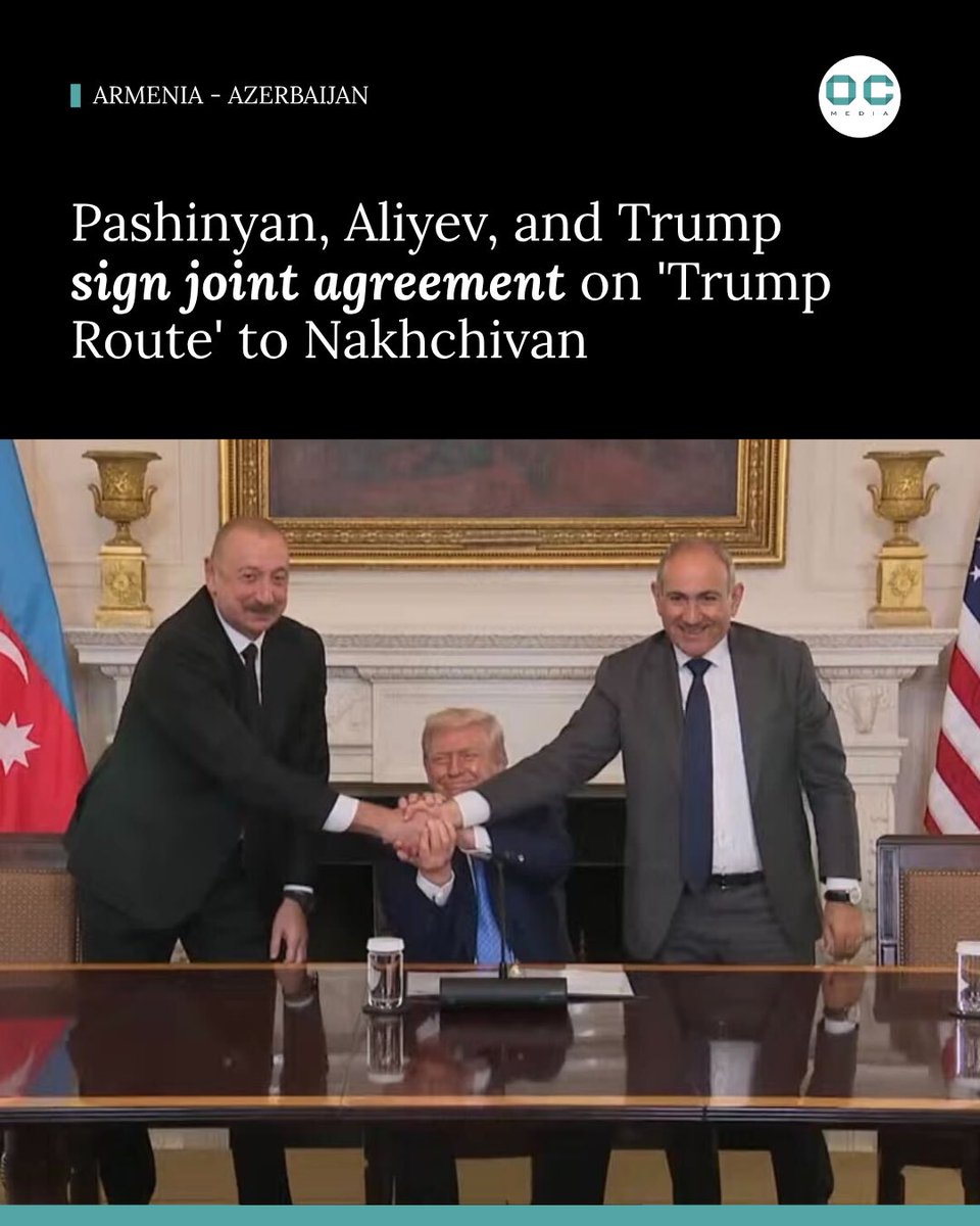 OCMediaorg's tweet image. Armenian Prime Minister Nikol Pashinyan, Azerbaijani President Ilham Aliyev, and US President Donald Trump have signed a joint agreement to establish a 'Trump Route' to Azerbaijan's exclave of Nakhchivan through Armenia.