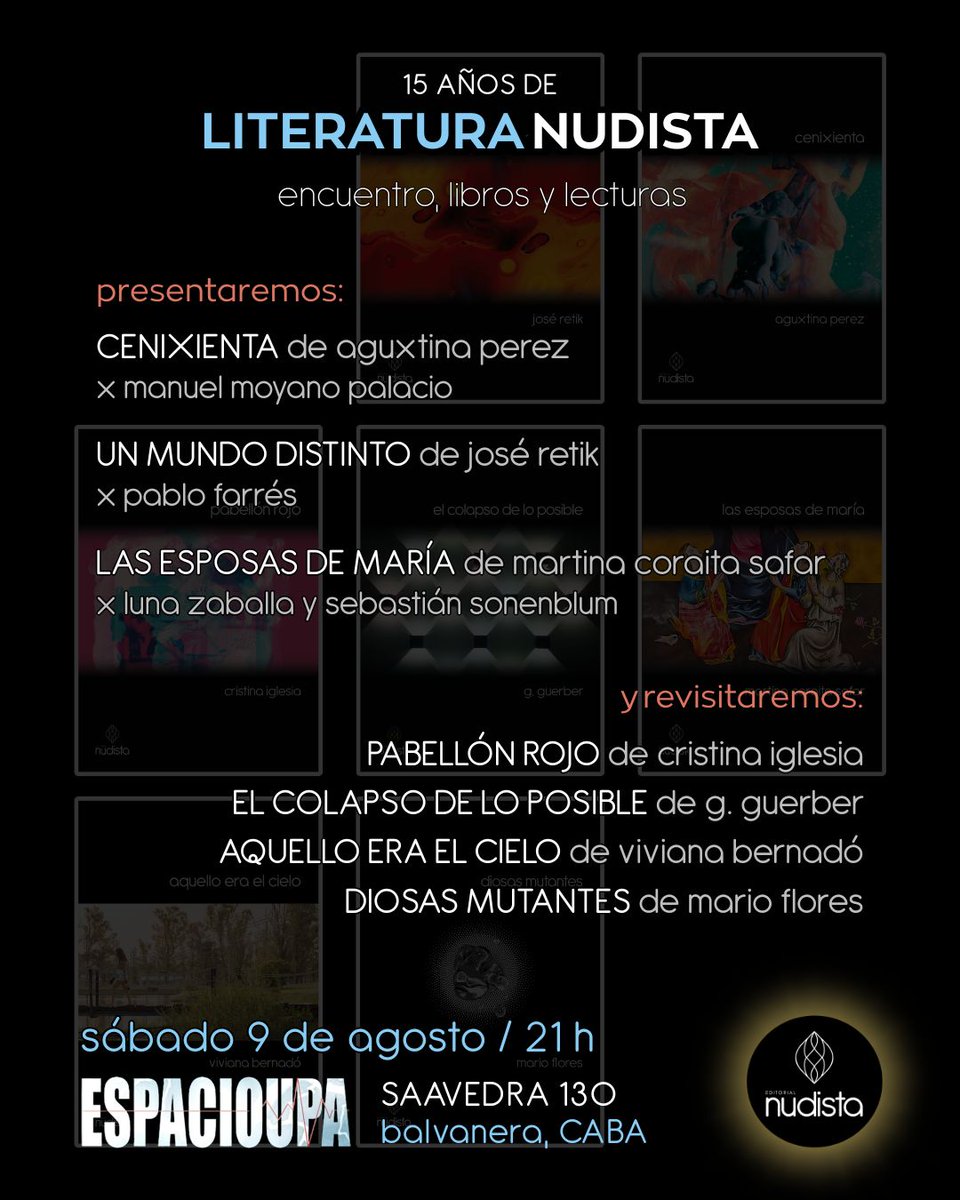 𝗔 𝗹𝗮 𝗵𝗼𝗿𝗮 𝘀𝗲𝗻̃𝗮𝗹𝗮𝗱𝗮.
Mañana tendremos el lujo de ver a 𝐏𝐚𝐛𝐥𝐨 𝐅𝐚𝐫𝐫𝐞́𝐬 presentar 𝑼𝒏 𝒎𝒖𝒏𝒅𝒐 𝒅𝒊𝒔𝒕𝒊𝒏𝒕𝒐.
¿Dónde? En Espacio UPA (Saavedra 130), en el marco de la celebración por los 15 años de Nudista.