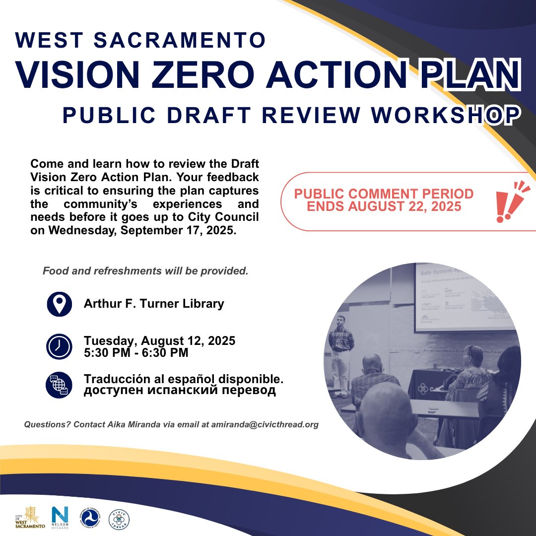 CivicThread's tweet image. West Sacramento’s Vision Zero Action Plan Draft is officially out. Civic Thread is hosting our final community workshop to engage the West Sacramento community to review the public draft and to learn how to provide comment on a plan before it goes to City Council!