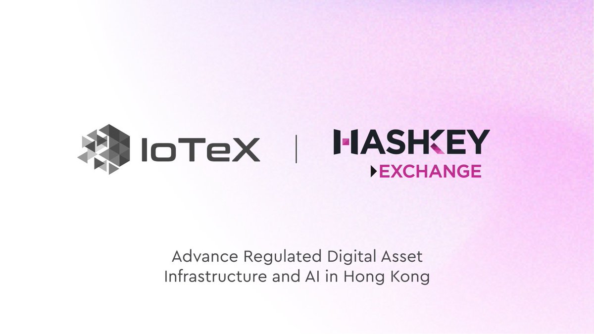 IoTeX (@iotex_io) on Twitter photo IoTeX is partnering with Hong Kong’s No.1 licensed crypto exchange, <a href="/HashKeyExchange/">HashKey Exchange</a>, to launch the city’s first AI Ecosystem Center.
This joint effort will:
– Co-develop compliant digital asset infrastructure and real-world AI systems
– Combine HashKey’s regulated fiat rails IoTeX is partnering with Hong Kong’s No.1 licensed crypto exchange, <a href="/HashKeyExchange/">HashKey Exchange</a>, to launch the city’s first AI Ecosystem Center.
This joint effort will:
– Co-develop compliant digital asset infrastructure and real-world AI systems
– Combine HashKey’s regulated fiat rails