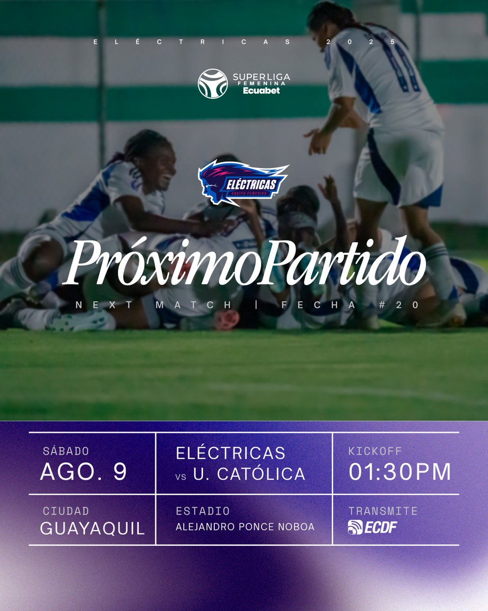 𝐍𝐮𝐞𝐬𝐭𝐫𝐨 𝐬𝐢𝐠𝐮𝐢𝐞𝐧𝐭𝐞 𝐩𝐚𝐫𝐭𝐢𝐝𝐨 ⚽ Fecha #20

🆚 U. Católica
📅 Sábado, 09 de agosto
⏰ 01:30 PM
📍 Estadio Alejandro Ponce Noboa
📺 ECDF

#VamosElectricas