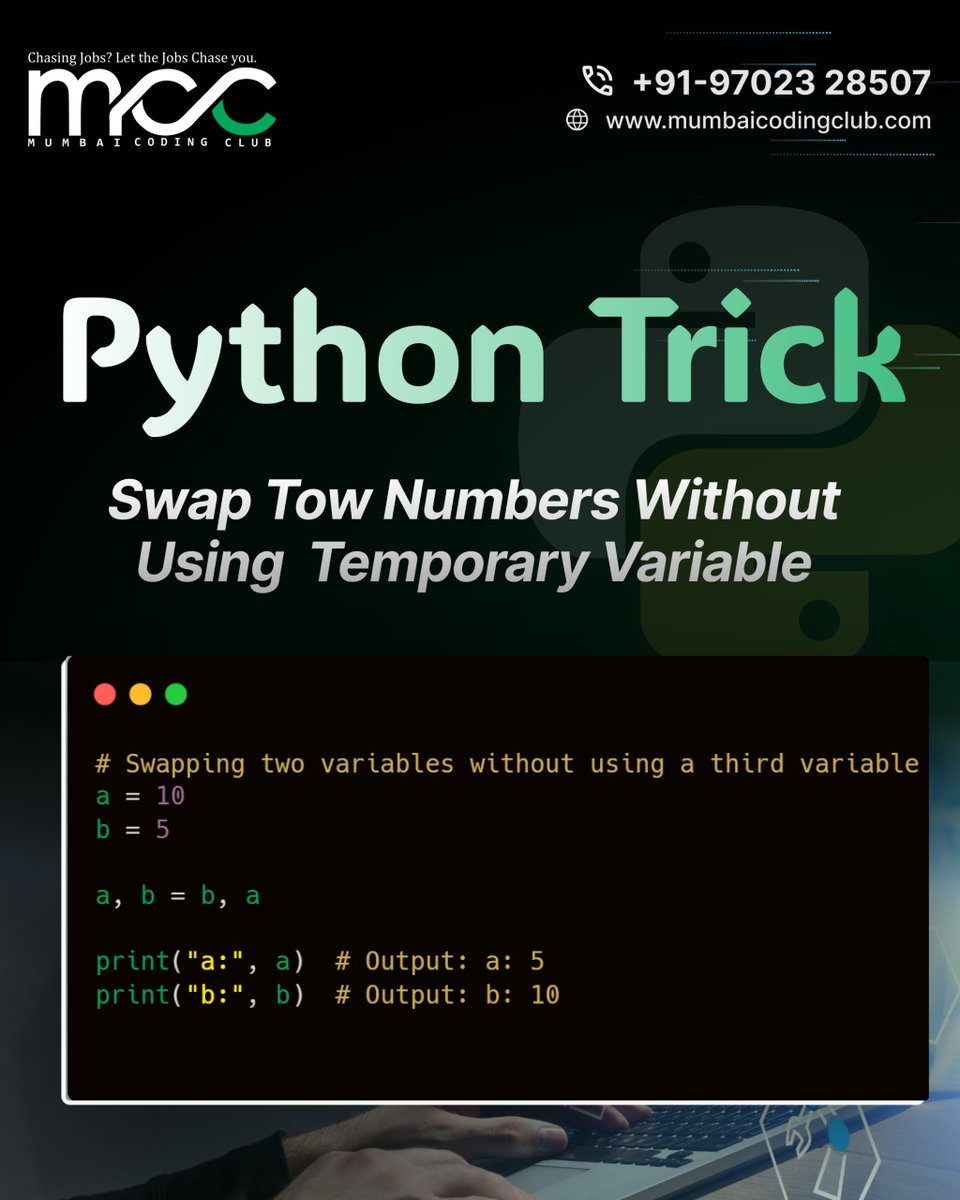 mumbaicodingclb's tweet image. "Why use extra baggage when Python travels light? ✨Swap numbers in one line like a pro!" MumbaiCodingClub #PythonTricks #CodeLikeAPro #PythonTips #CodingClubIndia #LearnPython #PythonProgramming #DeveloperLife #CodeSmart #100DaysOfCode #TechTips