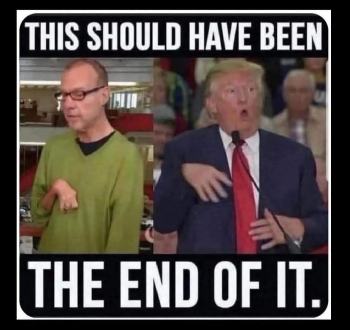 Yes, it should have been the end…..