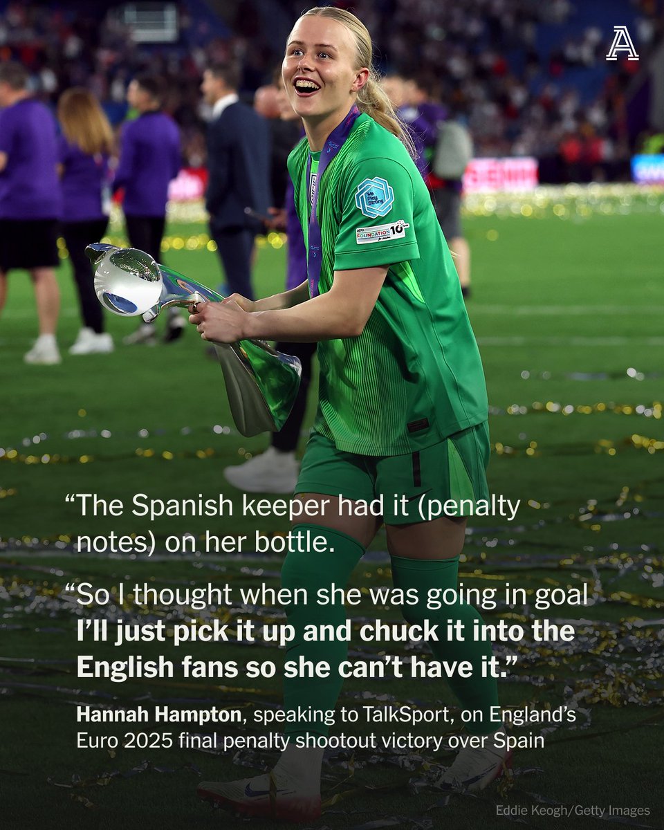 TheAthleticFC's tweet photo. England goalkeeper Hannah Hampton revealed that she threw penalty notes belonging to her Spanish counterpart, Cata Coll, into the crowd during the European Championship final shoot-out.

The 24-year-old explained that she discarded Coll's water bottle, which contained notes detailing penalty statistics, into the contingent of English fans, while instead writing her own notes upon her arm to ensure Coll could not do similarly.

@LeonImber | https://t.co/macUWZjn3L