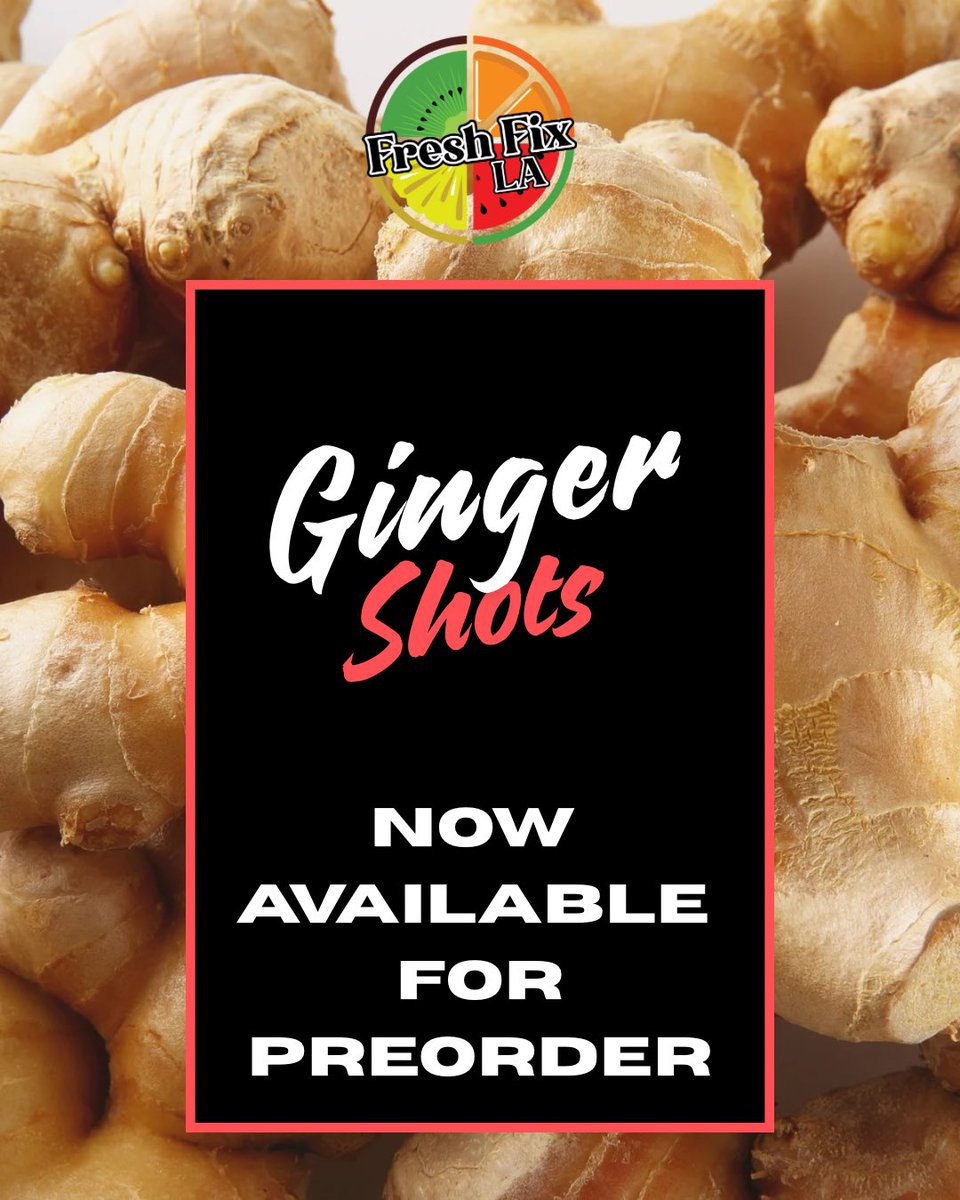 Ginger Shot Available.. Preorder Today!!