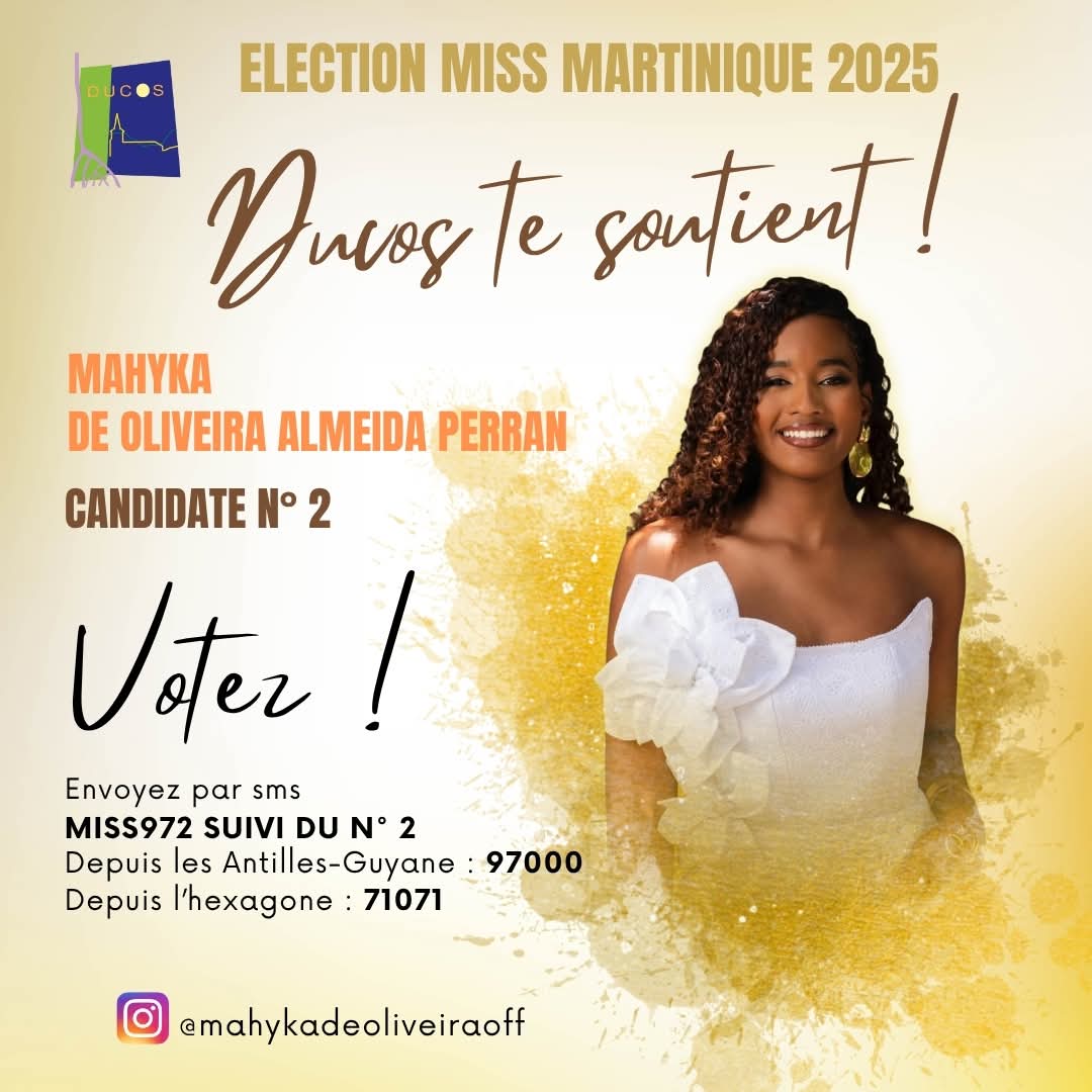 VilleDucos's tweet photo. #DUCOS
Ensemble soutenons la ducossaise Mahyka De Oliveira Almeida Perran
Envoyez par SMS : MISS9722
- Depuis les Antilles-Guyane : 97000
- Depuis lโHexagone : 71071
Ensemble, portons Mahyka jusquโร la couronne Miss Martinique ! https://t.co/8ysJSvHhLJ