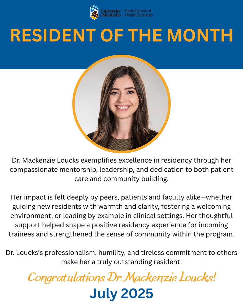 We are proud to recognise Dr. Mackenzie Loucks, PGY2 in Family Medicine, Parkland/Dauphin as our July 2025 Resident of the Month. 🩺🏆

Don't forget to submit your nomination for the next Resident of the Month.

#ResidentoftheMonth #PGMEawards #UManitoba #FamilyMed #PGME #MedEd