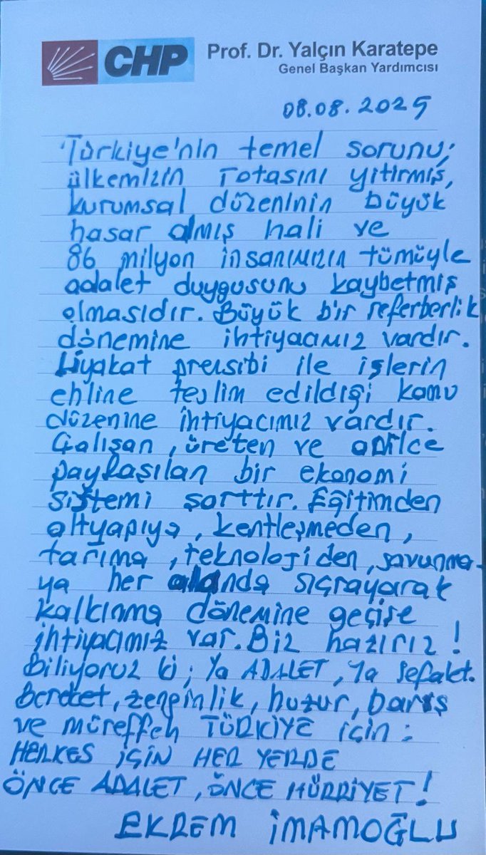 Bugün Silivri’de ziyaret ettiğim iBB Başkanımız ve Cumhurbaşkanı Adayımız Ekrem İmamoğlu’nun sizlere mesajı var :

Türkiye’nin temel sorunu; kurumsal düzenin büyük hasar almış olması ve 86 milyon insanın adalet duygusunu yitirmesidir.
Liyakat, üretim, adil paylaşım ve her alanda