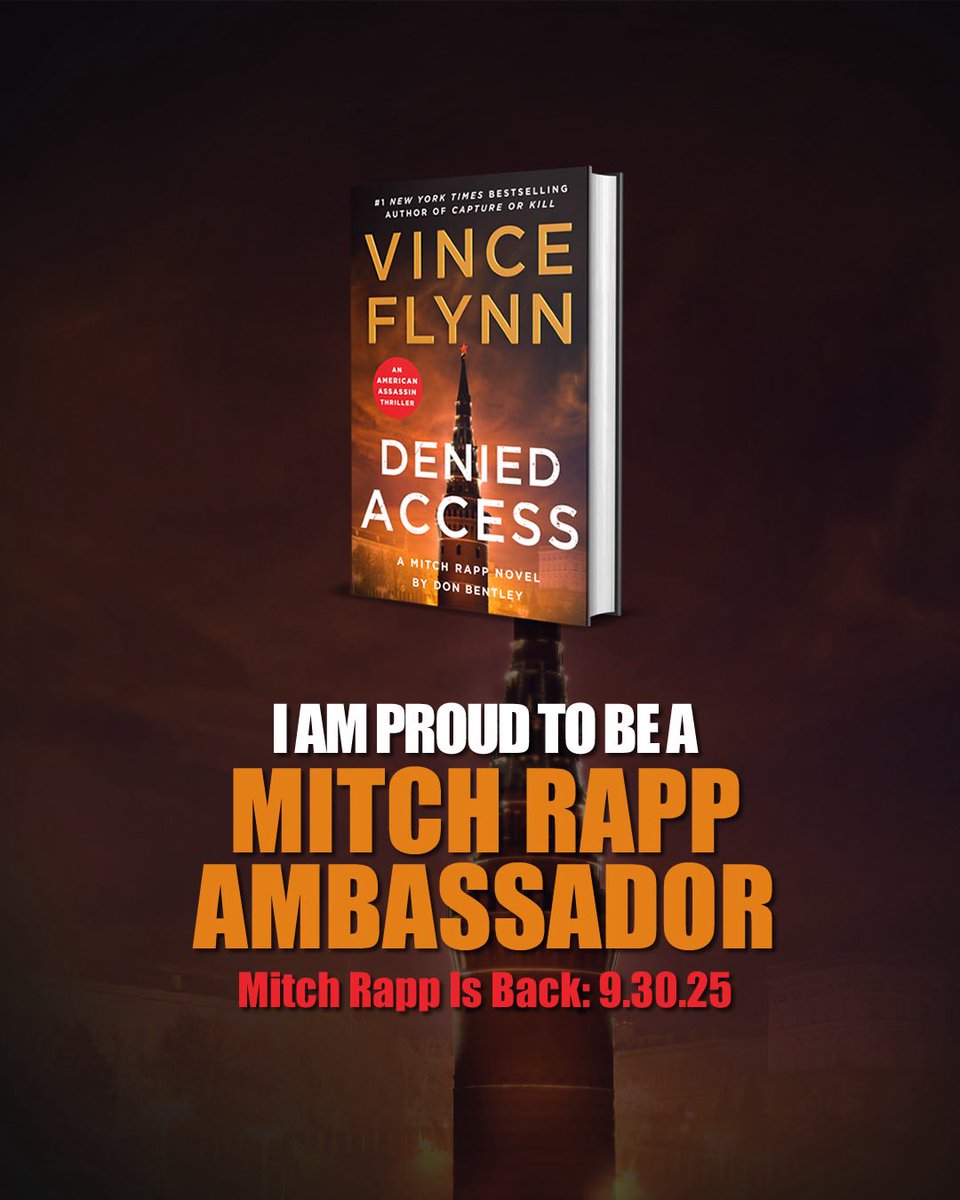 Proud to be selected as a Mitch Rapp Ambassador for the new book coming in September!  Get some, Don!  #MitchRappIsBack #Denied Access