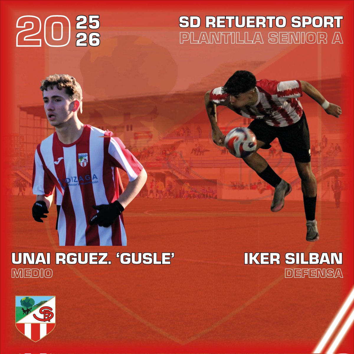 💥 TEMPORADA 25-26

A falta de los últimos retoques que se puedan producir, el Senior A cierra su plantilla con la juventud y valentía por bandera.

◽ Unai Rodríguez 'Gusle', medio (32 PJ, 6 goles)
◽ Iker Silban, defensa (28 PJ, 1 gol)

❤️🤍 #AupaRetu