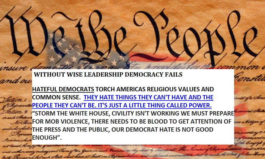 Americans must support MAGA’s goals and dreams. The weak-minded haters want to feed off our success. We must stop them. The Bible strongly condemns their hatred towards Democracy; reject evil and wickedness. JOHN 4:20 “If anyone says, “I love God,” and hates others, he is a liar.