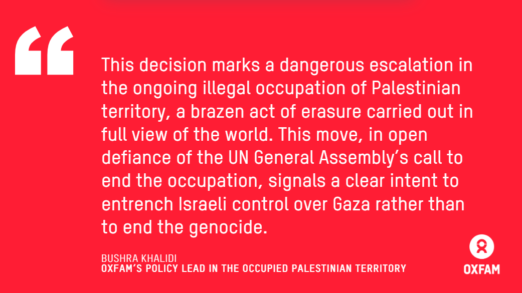 🚨REACTION: Israel’s plan to take control of Gaza City, forcibly displacing over 1M people would be utterly catastrophic, warns Oxfam.

Read our full reaction 👉oxf.am/4oq6LKL
#Gaza #Palestine #Genocide