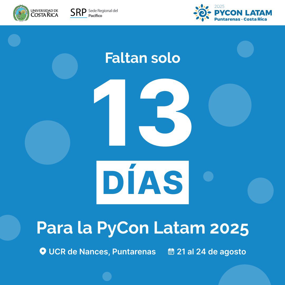 13 días para #PyConLatam2025 en Puntarenas 🇨🇷🐍
📍 Agenda: pylatam.org/agenda
🎟 Entradas: pylatam.org/entrance

#PyConLatam #PythonCostaRica #Puntarenas #ComunidadPython #LatamTech #PythonConference #PyLatam2025 #CuentaRegresiva