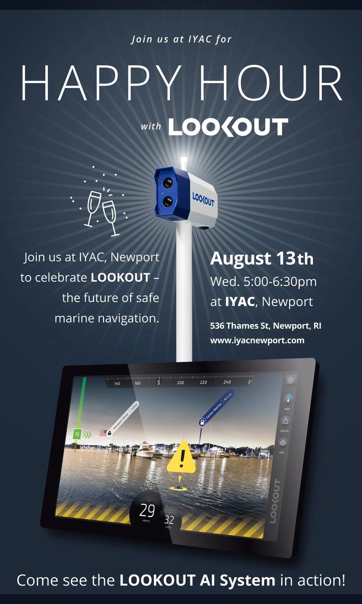 GetaLookout's tweet image. You’re invited to join LOOKOUT &amp;amp; our investors in Newport, RI at the International Yacht &amp;amp; Athletic Club for a celebratory evening of networking, drinks, &amp;amp; an exclusive preview of this next-gen system.

Location: 536 Thames St, Newport, RI
Date:August 13th
Time: 5:00–6:30 PM