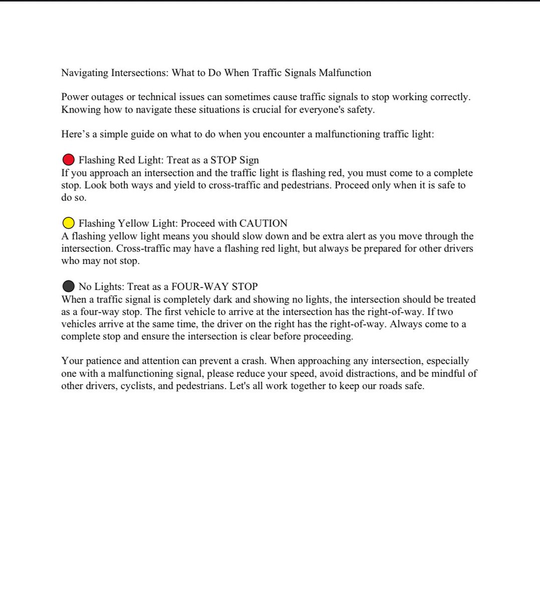 Navigating Intersections: What to Do When Traffic Signals Malfunction
 
Power outages or technical issues can sometimes cause traffic signals to stop working correctly. Knowing how to navigate these situations is crucial for everyone's safety.