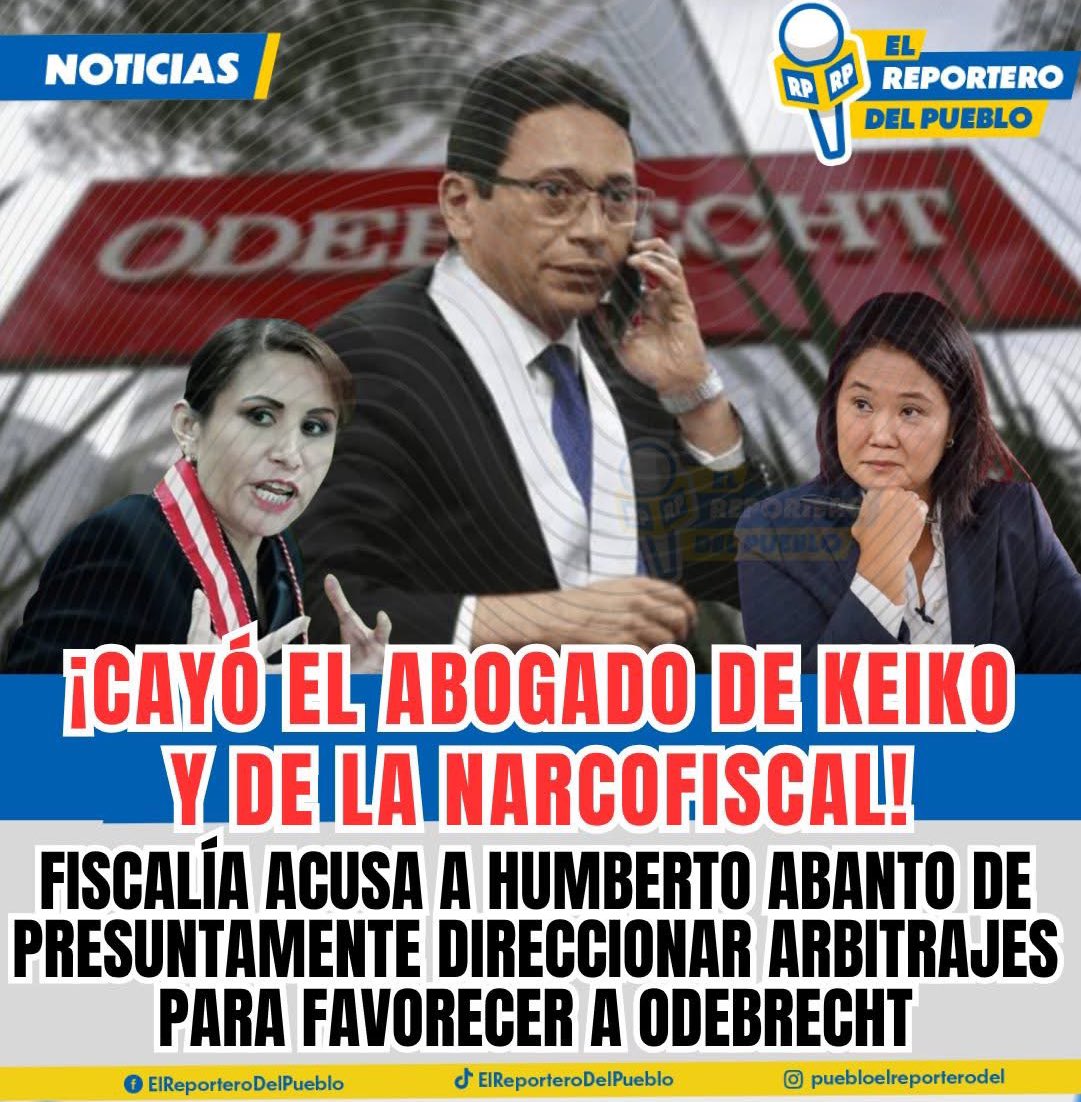 mirecarhuas's tweet photo. Cayó el abogado de Keiko, #AliasVane y Cerrón, de la #PrensaBasura y #Odebrecht. Terminó la espera de la acusación fiscal contra Humberto Abanto por org criminal y corrupción en arbitrajes de obras públicas a favor de Odebrecht. La pena de prisión efectiva sería de 9 a 25 años https://t.co/5p4Iq2BWoU