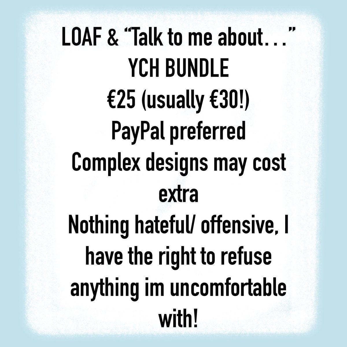 ‼️ YCH BUNDLE DEAL! ‼️
Get both a LOAF and “Talk to me about…” drawing for €25! 
(€5 off original price of €30!)
Likes and shares super appreciated &lt;3 c:
comment or dm if interested 🩷
#mylittlepony #ych