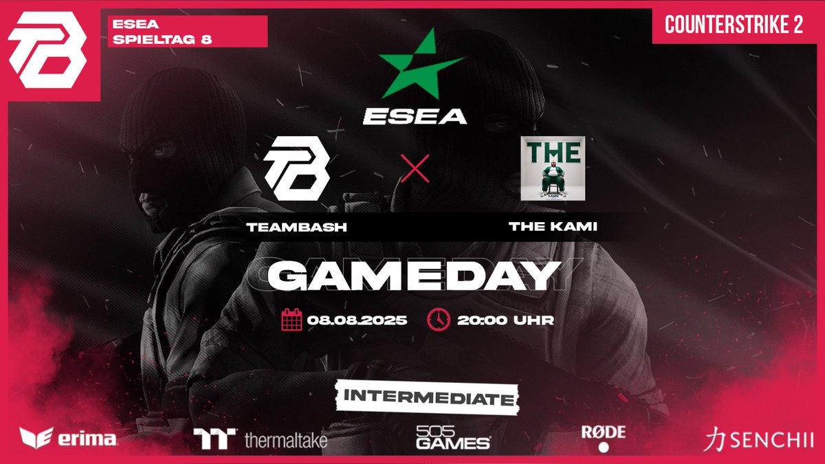 TeamBasH Gaming (@teambash_gaming) on Twitter photo #Gameday 8 – Wir treffen auf The Kami.
Nächste Runde in der <a href="/ESEA/">ESEA League</a> Intermediate – dieses Mal geht’s gegen The Kami.
Wir stehen bereit für Spieltag 8: strukturiert, fokussiert und als Einheit.
Jetzt zählt, was auf dem Server passiert.
<a href="/FACEIT/">FACEIT</a> <a href="/ESLCS/">ESL Counter-Strike</a> <a href="/ESL/">ESL</a> #Gameday 8 – Wir treffen auf The Kami.
Nächste Runde in der <a href="/ESEA/">ESEA League</a> Intermediate – dieses Mal geht’s gegen The Kami.
Wir stehen bereit für Spieltag 8: strukturiert, fokussiert und als Einheit.
Jetzt zählt, was auf dem Server passiert.
<a href="/FACEIT/">FACEIT</a> <a href="/ESLCS/">ESL Counter-Strike</a> <a href="/ESL/">ESL</a>