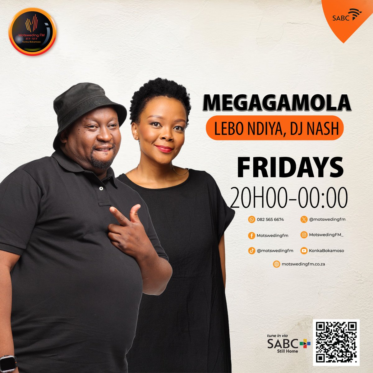 #Megagamola le Lebo Ndiya

☎️: 082 565 6674

🖥️: motswedingfm.co.za

SABC +: sabcplus.com

#MotswedingFM