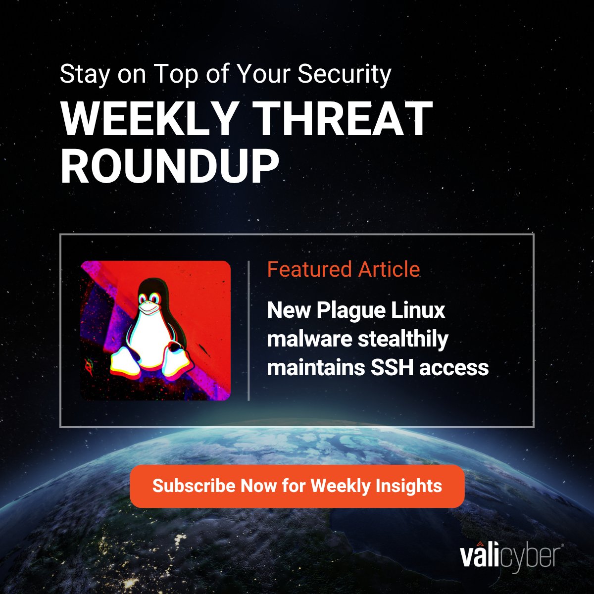 Happy Friday! It's time for our Weekly Threat Roundup—a carefully selected compilation of must-read articles on the newest threats in the cyber world. Each week, we dive into the most pressing #cybersecurity news to bring you the insights you need to stay informed.

This week