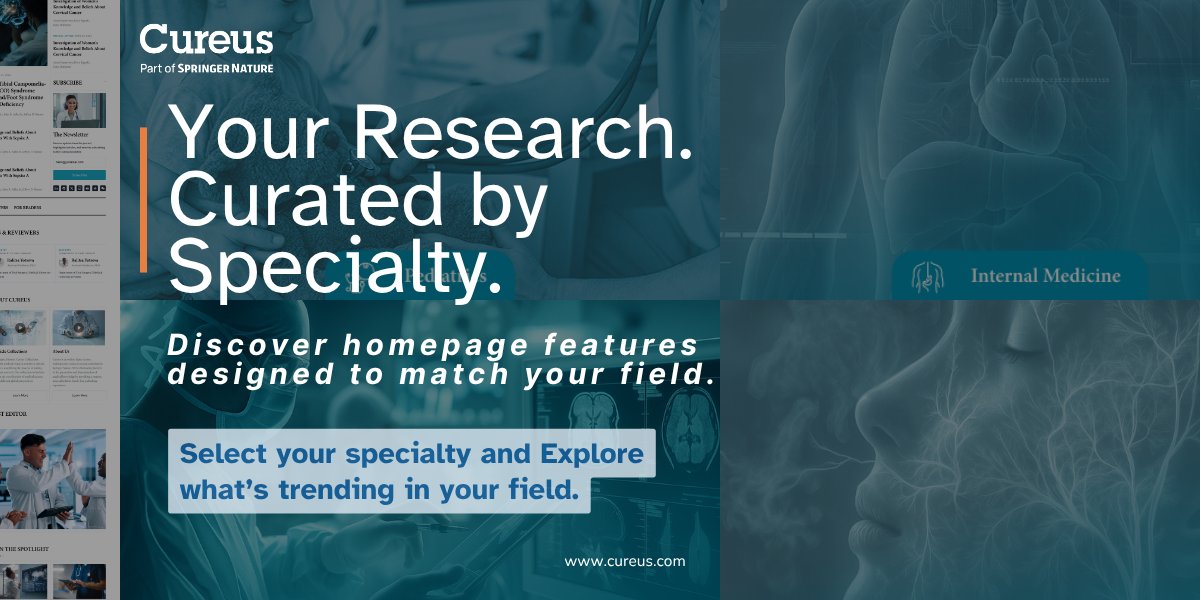 CureusNeuro (@cureusneuro) on Twitter photo Your Specialty. Your Cureus.
Personalized research dashboards are now live.
Trending studies
Curated collections
Top picks in your field
Stop searching. Start reading smarter.
Click here: hubs.la/Q03B3q2s0 , Choose your specialty and Explore!
#Cureus #SpecialtyFocus Your Specialty. Your Cureus.
Personalized research dashboards are now live.
Trending studies
Curated collections
Top picks in your field
Stop searching. Start reading smarter.
Click here: hubs.la/Q03B3q2s0 , Choose your specialty and Explore!
#Cureus #SpecialtyFocus