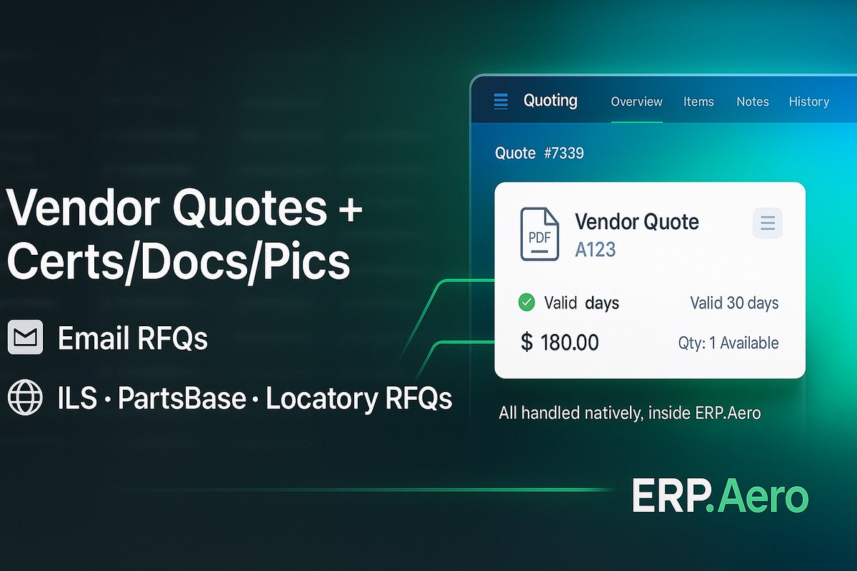 ERPaero's tweet image. Vendor quotes. Certs. Docs. Pics.
Email RFQs. Marketplace APIs.
iRFQ by ERP.Aero handles it all — since 2024.
No tabs. No toggling.
#AviationTech #QuotingAutomation #iRFQ #ERPSystem #PartsSupply